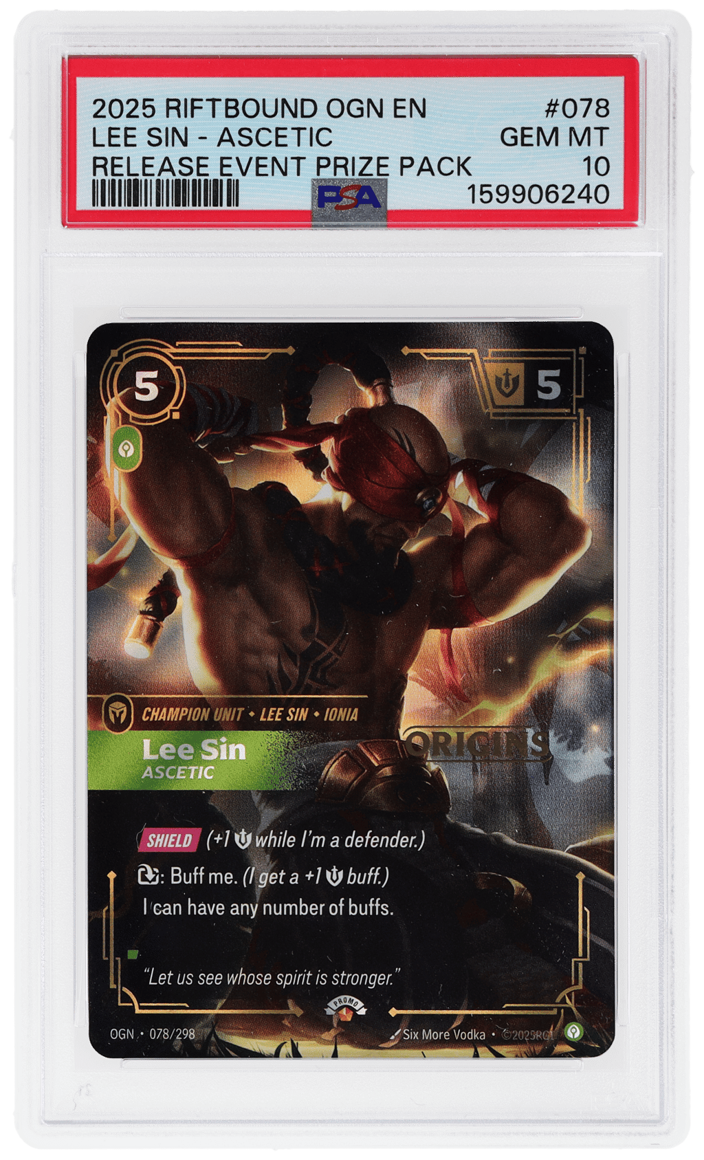 2025 Riftbound League of Legends Origins Ascetic Release Event Prize Pack Lee Sin #078 PSA 10
