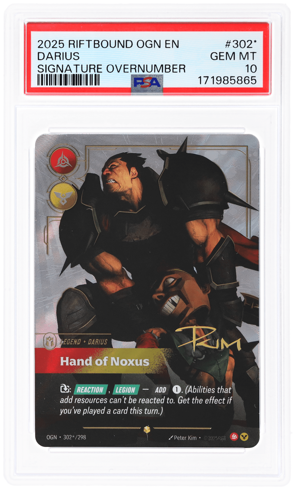 2025 Riftbound League of Legends Origins Signature Overnumber Darius #302* PSA 10