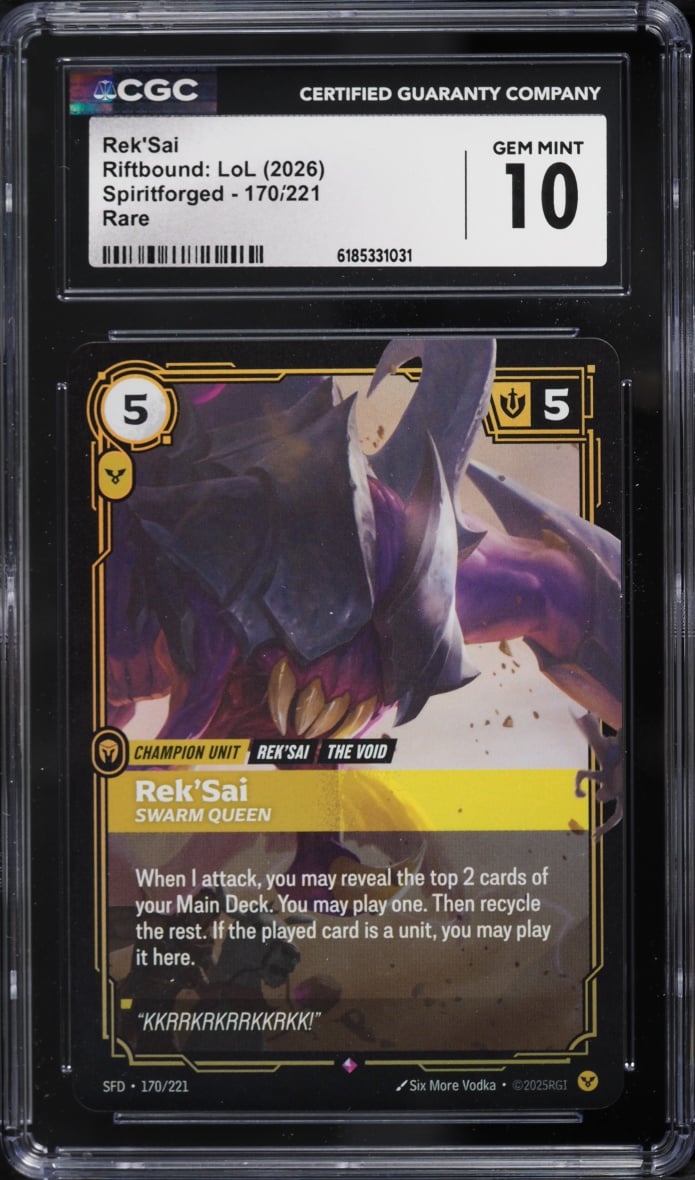 2026 Riftbound League Of Legends LoL Spiritforged Rek'Sai #170 CGC 10 GEM MINT