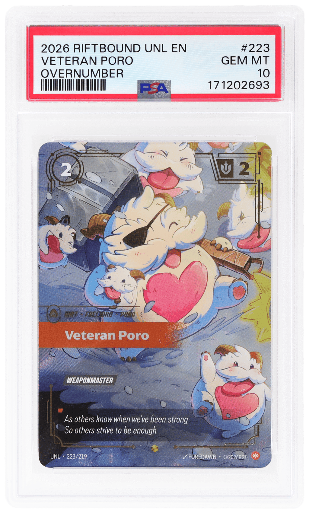 2026 Riftbound League of Legends Unleashed Overnumber Veteran Poro #223 PSA 10
