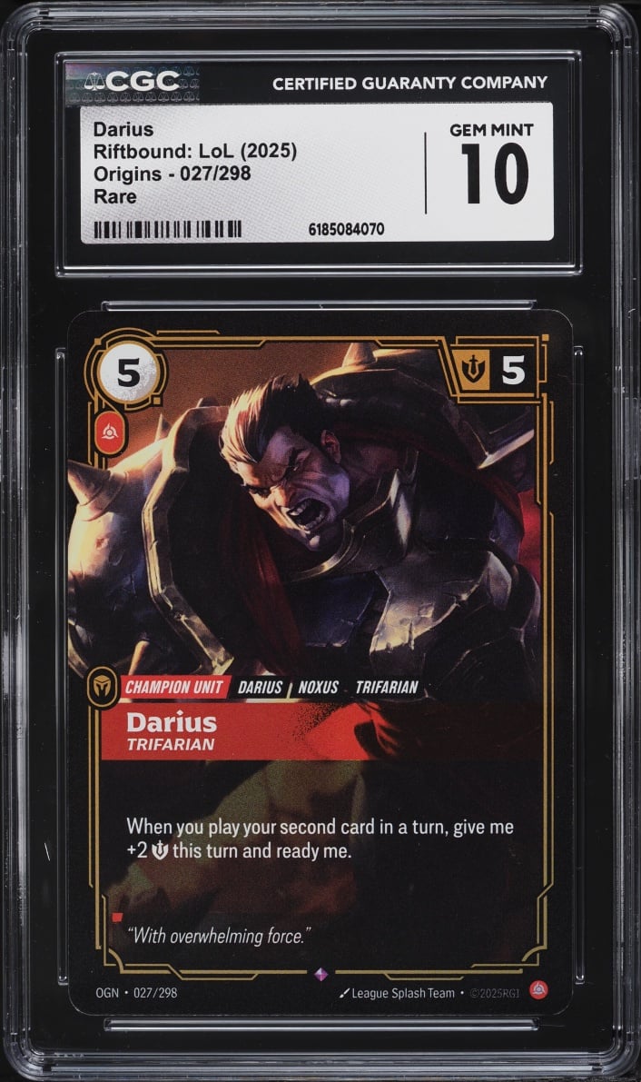 2025 Riftbound League Of Legends LoL Origins Darius #027 CGC 10 GEM MINT