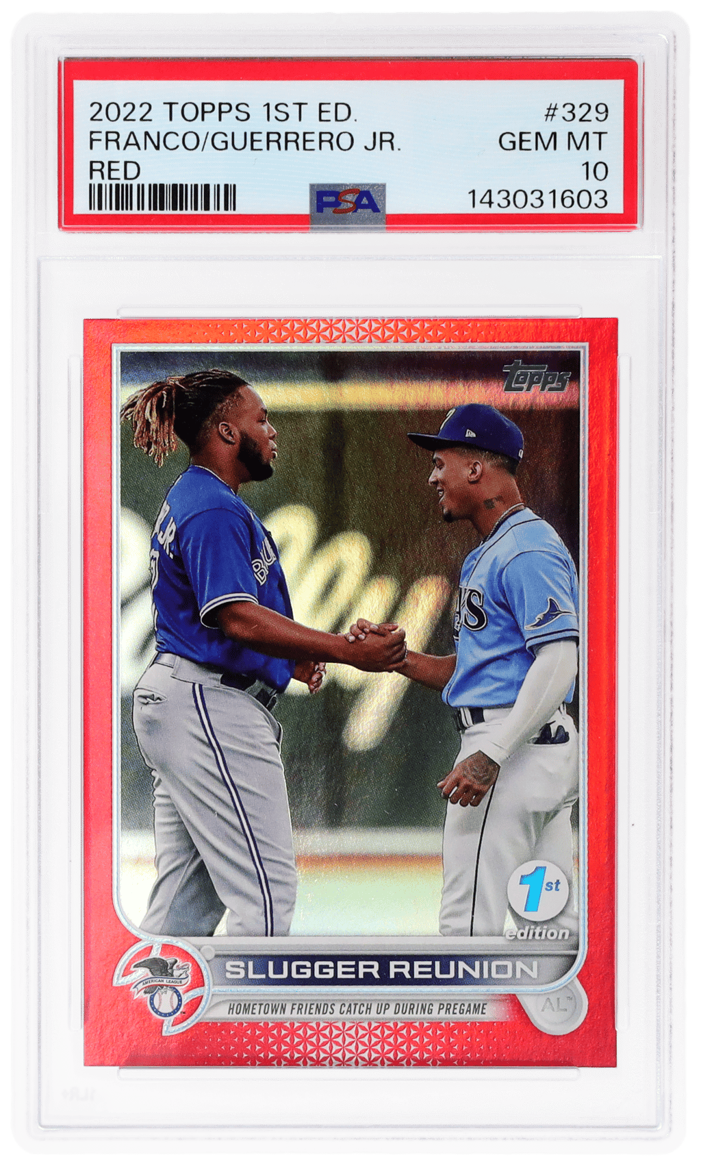 2022 Topps 1st Edition Red Vladimir Guerrero Jr./Wander Franco #329 44/50 PSA 10