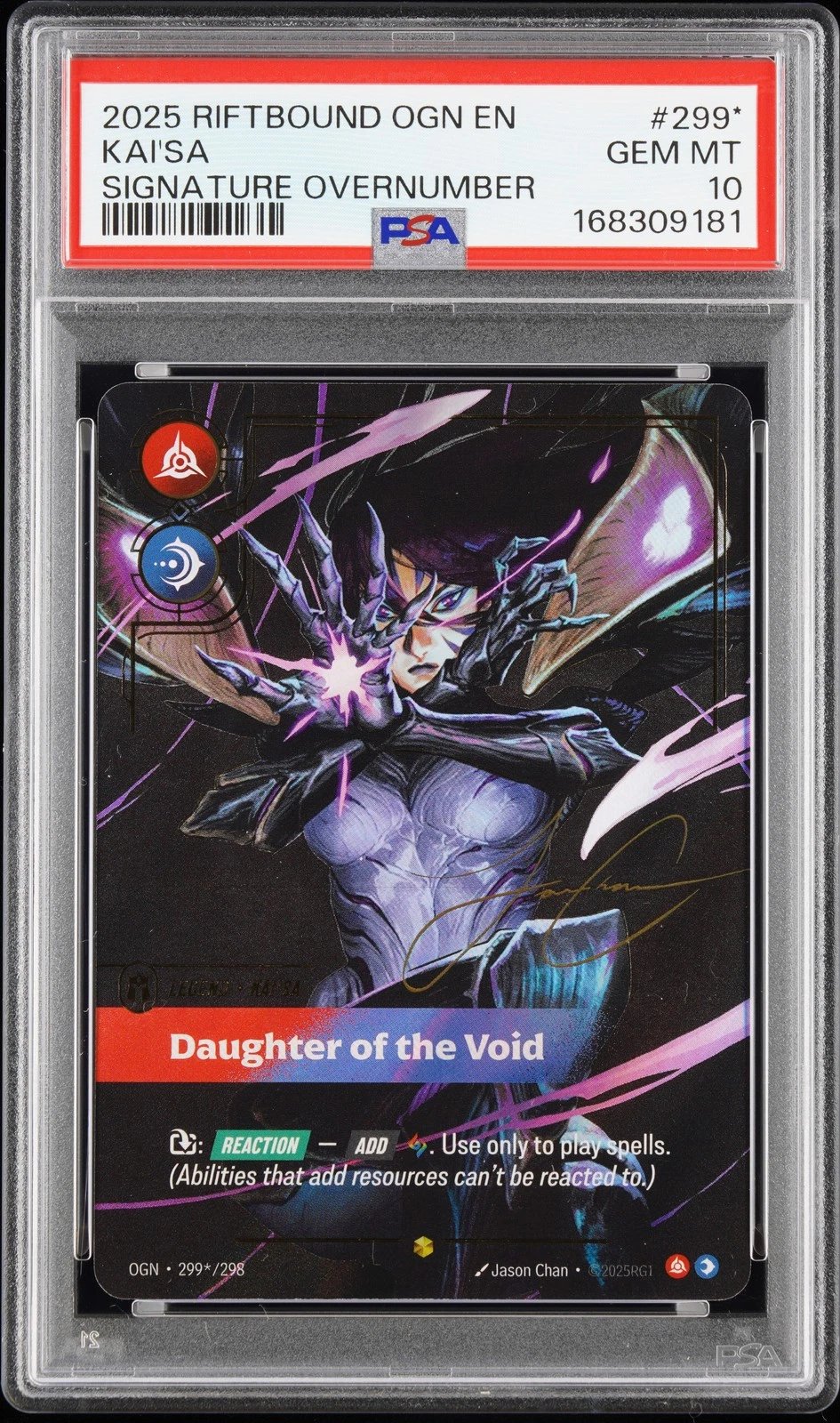 2025 RIFTBOUND ORIGINS LEAGUE OF LEGENDS SIGNATURE OVERNUMBER 299* KAI'SA PSA 10