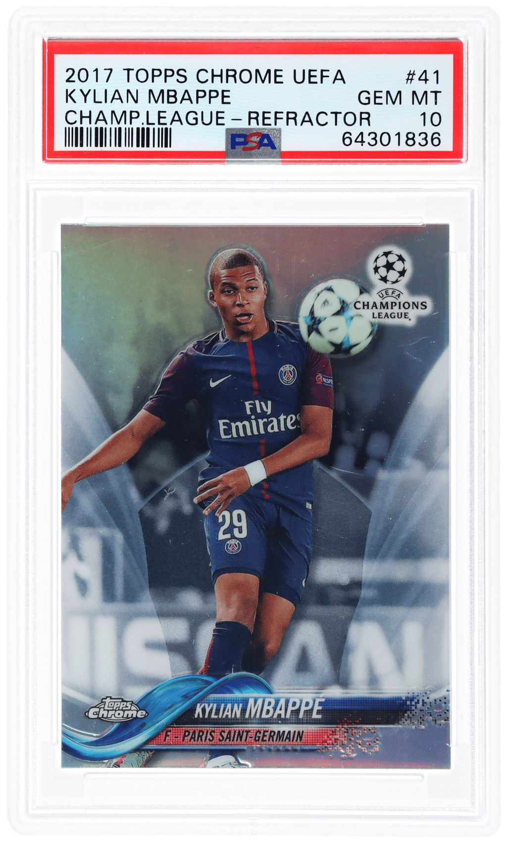 2017 Topps Chrome UEFA Champions League Refractor Kylian Mbappe #41 PSA 10