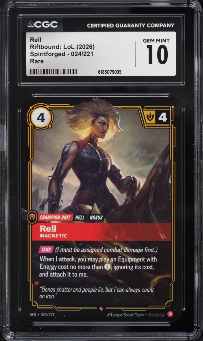 2026 Riftbound League Of Legends Spiritforged Rell #024 CGC 10 GEM MINT