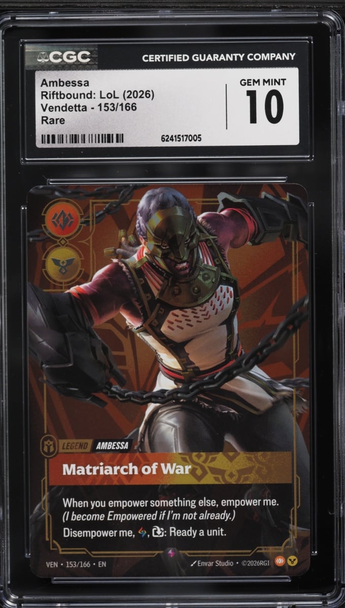 2026 Riftbound League Of Legends LoL Vendetta Ambessa Matriarch Of War #153 CGC 10 GEM MINT