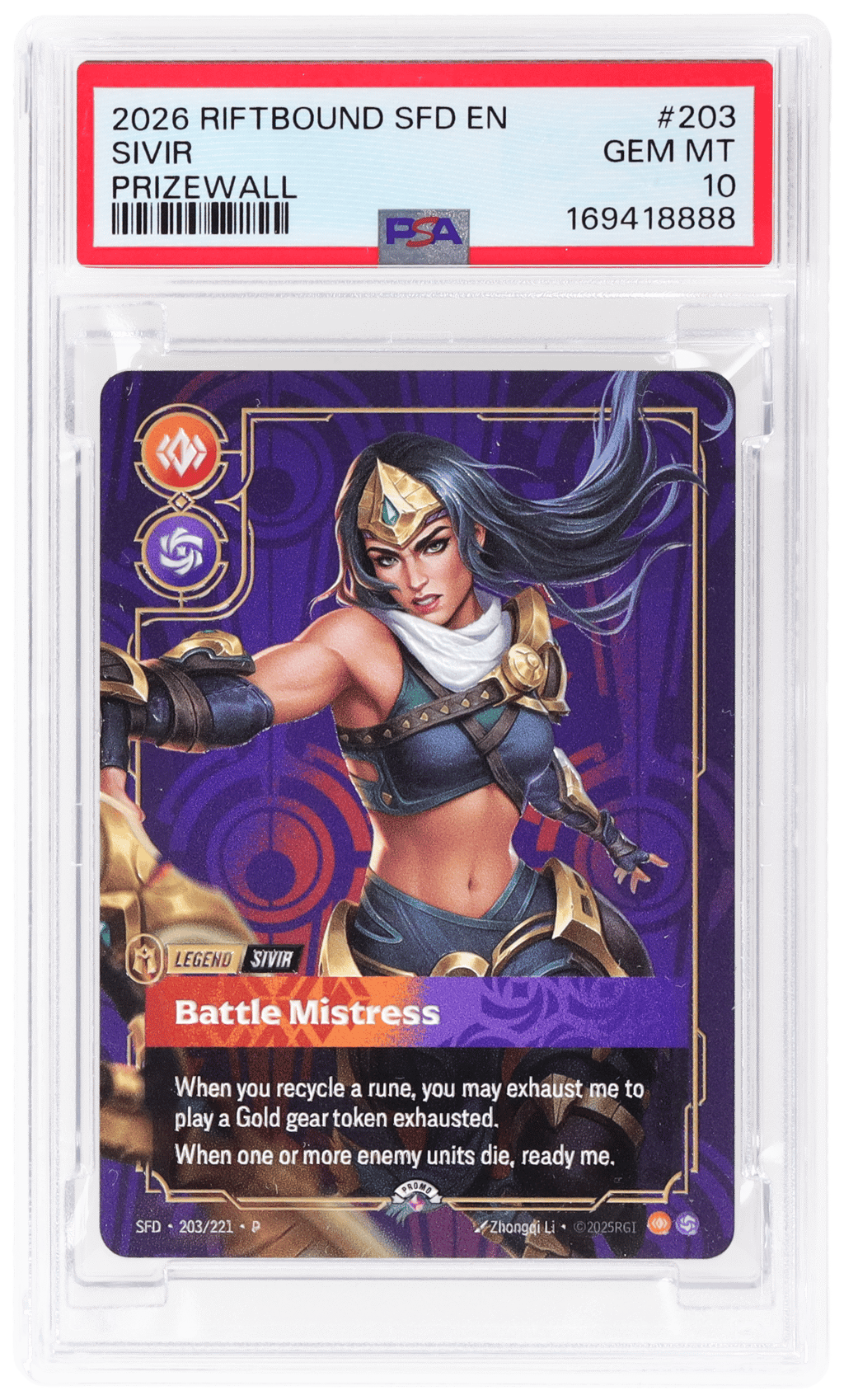2026 Riftbound League of Legends Spiritforged Plated Legends Prizewall Sivir Battle Mistress #203 PSA 10