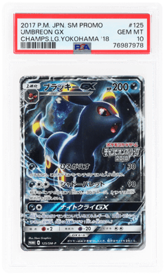 2017 Pokemon Sun and Moon Promo Japanese Champions League 2018 Yokohama Umbreon Gx #125SMP, PSA 10