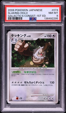 2008 Pokemon Japanese DP Galactic's Conquest 1st Edition Holo Slaking #74 PSA 8 NM-MT