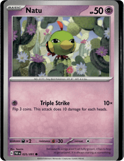 2024 Natu #25 Paldean Fates