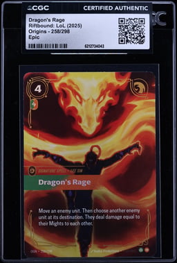 2025 Riftbound League Of Legends LoL Origins Epic Dragon's Rage #258 CGC AUTH