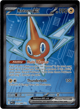 2025 Rotom ex #111 Phantasmal Flames