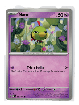 2024 Natu #25 Paldean Fates