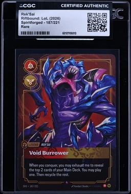 2026 Riftbound League Of Legends LoL Spiritforged Rek'Sai #187 CGC AUTH