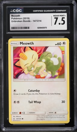 2019 Pokemon Sun & Moon Unbroken Bonds Meowth #147 CGC 7.5 NRMT+