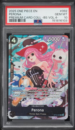 2025 One Piece Premium Best Selection Vol.4 Perona #OP10-092 PSA 10 GEM MINT