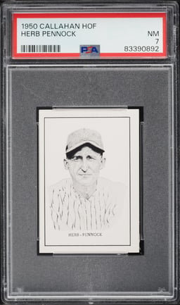 1950 Callahan Hall Of Fame Herb Pennock PSA 7 NRMT