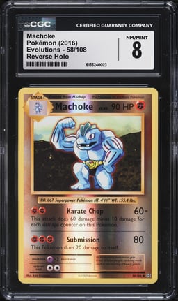 2016 Pokemon XY Evolutions Reverse Holo Machoke #58 CGC 8 NM-MT