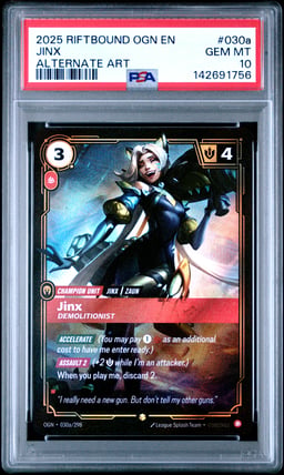 2025 RIFTBOUND: LEAGUE OF LEGENDS OGN-ORIGINS 030a JINX - DEMOLITIONIST ALTERNATE ART PSA 10