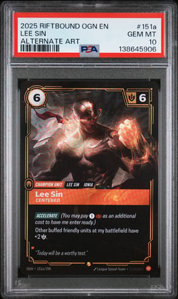 2025 RIFTBOUND: LEAGUE OF LEGENDS OGN-ORIGINS 151a LEE SIN - CENTERED ALTERNATE ART PSA 10