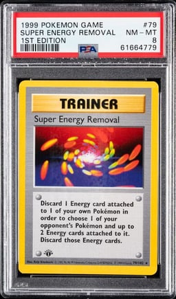 1999 POKEMON GAME #79 SUPER ENERGY REMOVAL 1ST EDITION PSA 8