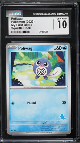 2023 Pokemon My First Battle Squirtle Deck Poliwag #313 CGC 10 GEM MINT