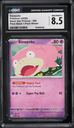 2026 Pokemon Mega Evolution Promo Pitch Black Slowpoke #86 CGC 8.5 NM-MT+