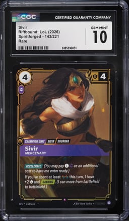 2026 Riftbound League Of Legends Spiritforged Sivir #143 CGC 10 GEM MINT