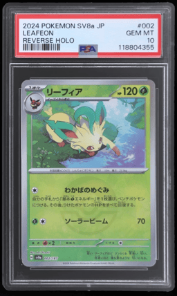 2024 Pokemon Terastal Fest Ex Japanese Reverse Holo Leafeon #2 PSA 10