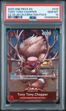 2025 ONE PIECE CHAMPIONSHIP 2025-26 CELEBRATION PACK 010 TONY TONY CHOPPER PSA 10