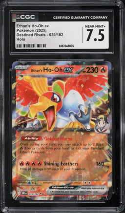 2025 Pokemon Scarlet & Violet Destined Rivals Holo Ethan's Holo Ho-Oh EX #39 CGC 7.5 NRMT+