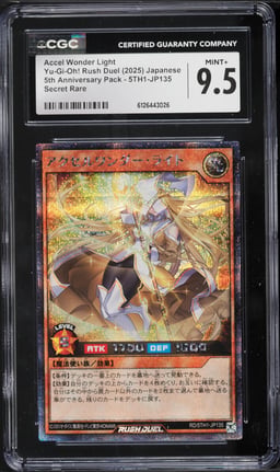 2025 Yu-Gi-Oh! Japanese Rush Duel 5th Anniversary Accel Wonder Light #5TH1-JP135 CGC 9.5 MINT+