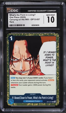 2025 One Piece Carrying On His Will What's The Point In Living? #OP13-057 CGC 10 GEM MINT