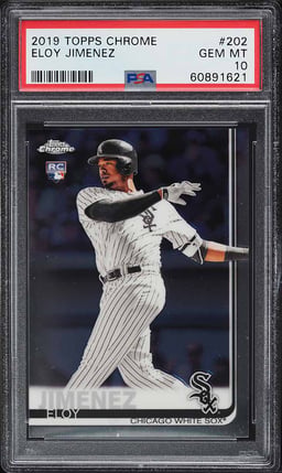 2019 Topps Chrome Eloy Jimenez ROOKIE #202 PSA 10 GEM MINT