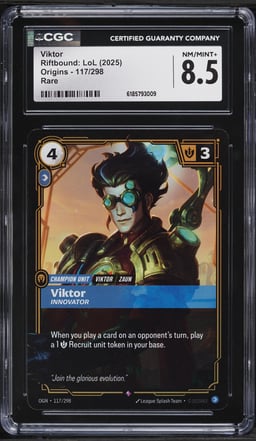 2025 Riftbound League Of Legends LoL Origins Viktor #117 CGC 8.5 NM-MT+