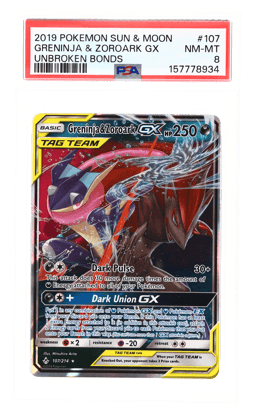 2019 Pokemon Sun and Moon Unbroken Bonds Greninja/Zoroark Gx #107 PSA 8