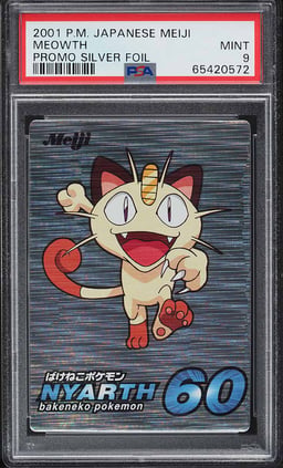 2001 Pokemon Japanese Meiji Promo Silver Foil Meowth PSA 9 MINT