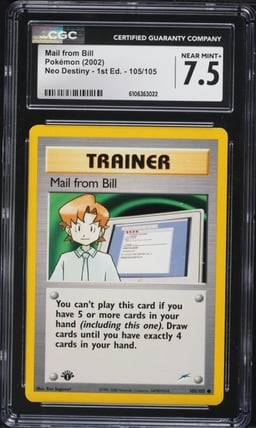 2002 Pokemon Neo Destiny 1st Edition Mail From Bill #105 CGC 7.5 NRMT+