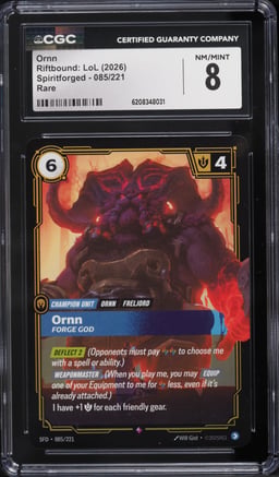 2026 Riftbound League Of Legends LoL Spiritforged Ornn #85 CGC 8 NM-MT