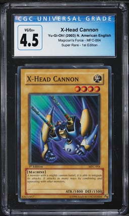 2003 Yu-Gi-Oh! Magician's Force 1st Edition X-Head Cannon #MFC-004 CGC 4.5 VGEX+