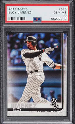 2019 Topps Eloy Jimenez ROOKIE #670 PSA 10 GEM MINT