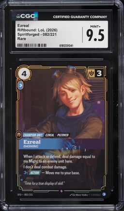 2026 Riftbound League Of Legends LoL Spiritforged Ezreal #82 CGC 9.5 MINT+