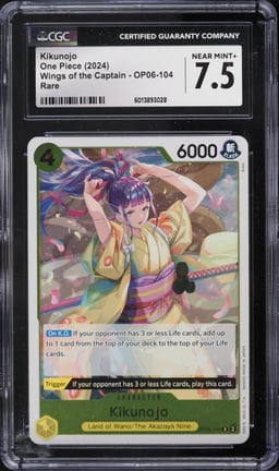 2024 One Piece Wings Of The Captain Kikunojo #OP06-104 CGC 7.5 NRMT+