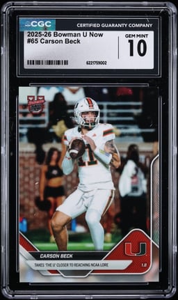 2025 Bowman U Now Carson Beck #65 CGC 10 GEM MINT
