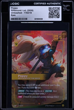 2026 Riftbound: LoL Unleashed Poppy #178 CGC AUTH