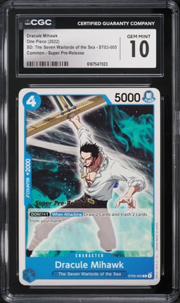 2022 One Piece SD: Seven Warlords Of The Sea Super Pre-Release Dracule Mihawk #ST03-005  CGC 10