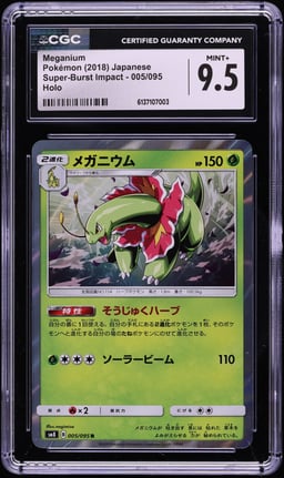 2018 Pokemon Japanese Sun & Moon Super-Burst Impact Holo Meganium #5 CGC 9.5 MINT+