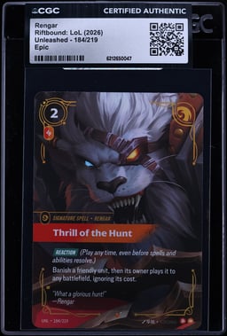 2026 Riftbound: LoL Unleashed Rengar #184 CGC AUTH