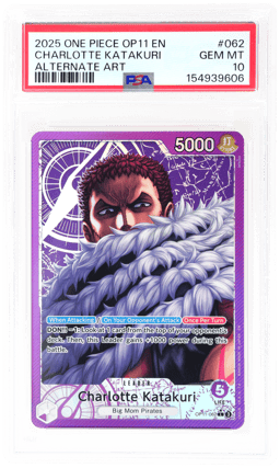 2025 One Piece A Fist of Divine Speed Alternate Art Charlotte Katakuri #OP11-062 PSA 10