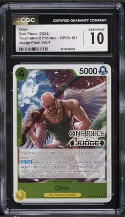 2024 One Piece Tournament Promo Judge Pack Vol. 4 Ohm #OP05-101 CGC 10 GEM MINT